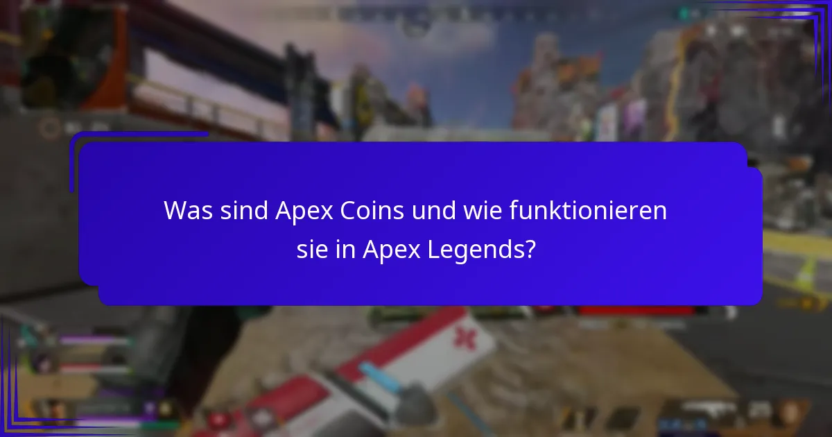 Wie maximiert man den Wert von Apex Coins?