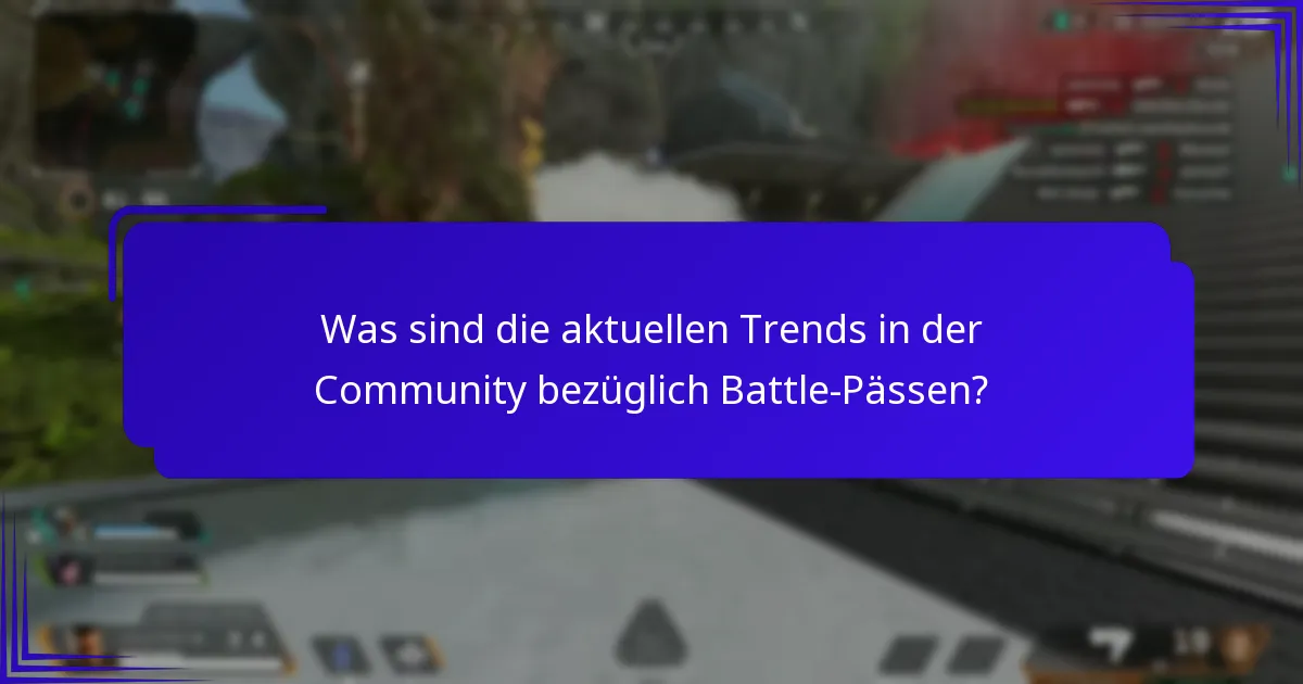 Was sagen Experten über Battle-Pässe in Apex Legends?