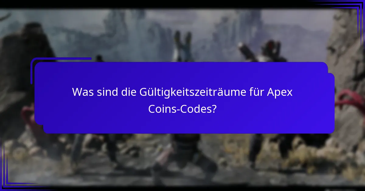 Was sind die Methoden zum Einlösen von Apex Coins-Codes?