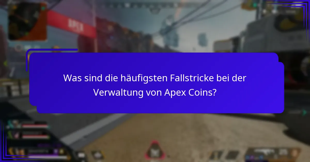 Wo finde ich Unterstützung bei Problemen mit Apex Coins?