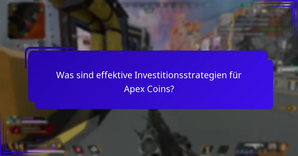 Welche Gegenstände bieten die beste Rendite für Apex Coins?