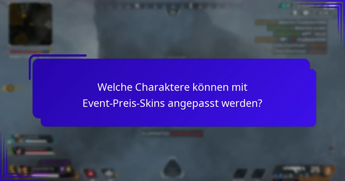 Wie erhält man Event-Preis-Skins?